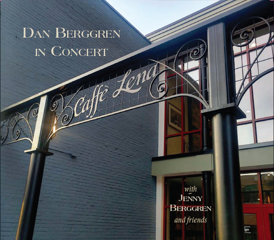 Dan Berggren in Concert - Download now from CDBaby